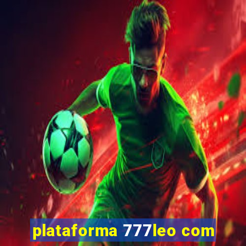 plataforma 777leo com